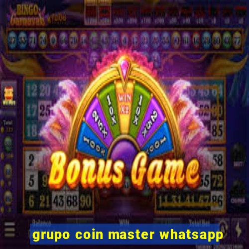 grupo coin master whatsapp